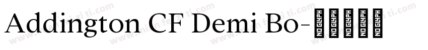 Addington CF Demi Bo字体转换
